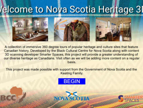 Nova Scotia Heritage 3D - a fully immersive 3D virtual tour of popular heritage and culture sites that feature Canadian history, providing a greater understanding of our diverse heritage as Canadians.